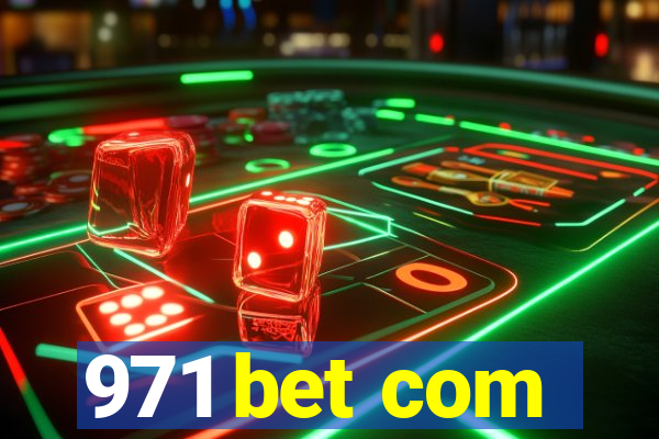 971 bet com